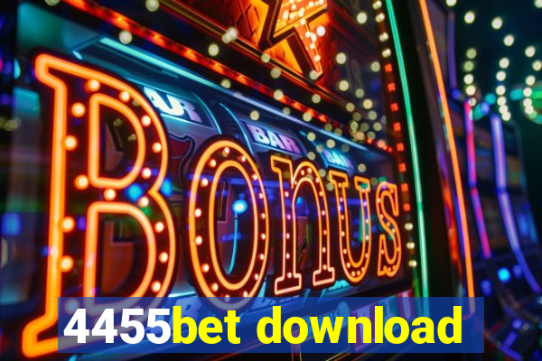 4455bet download